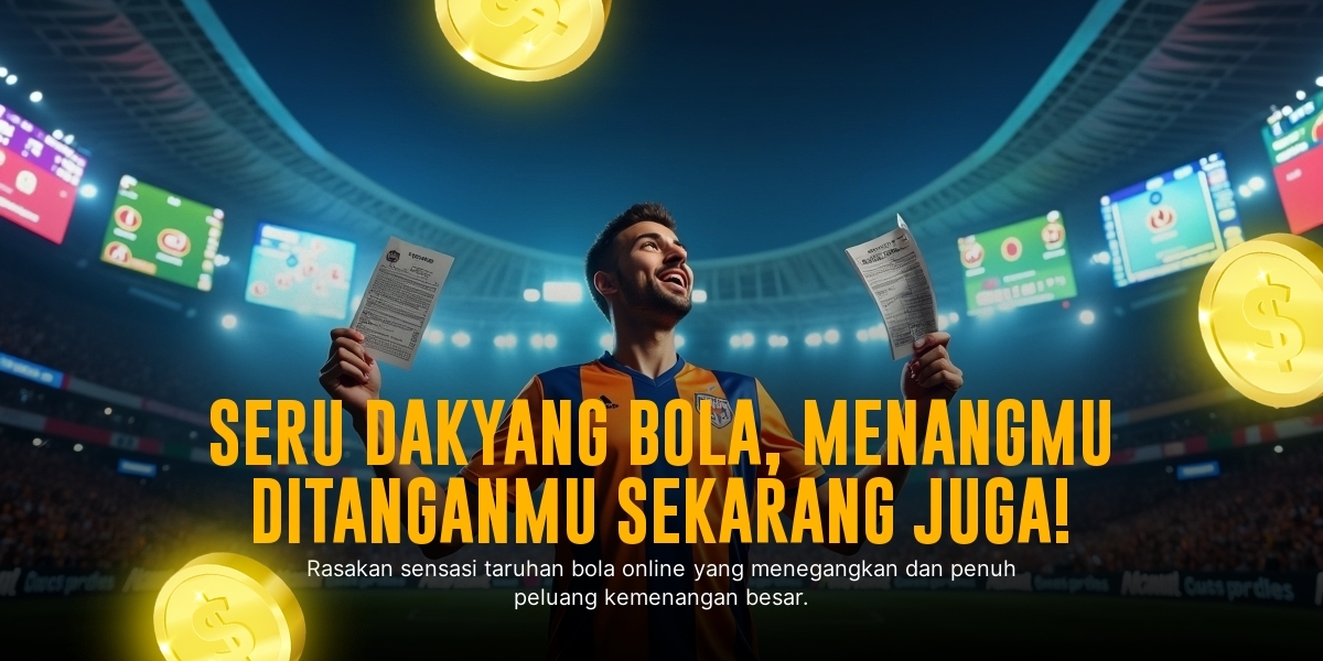 Bola Tangkas: Permainan Seru dengan Keseruan Maksimal